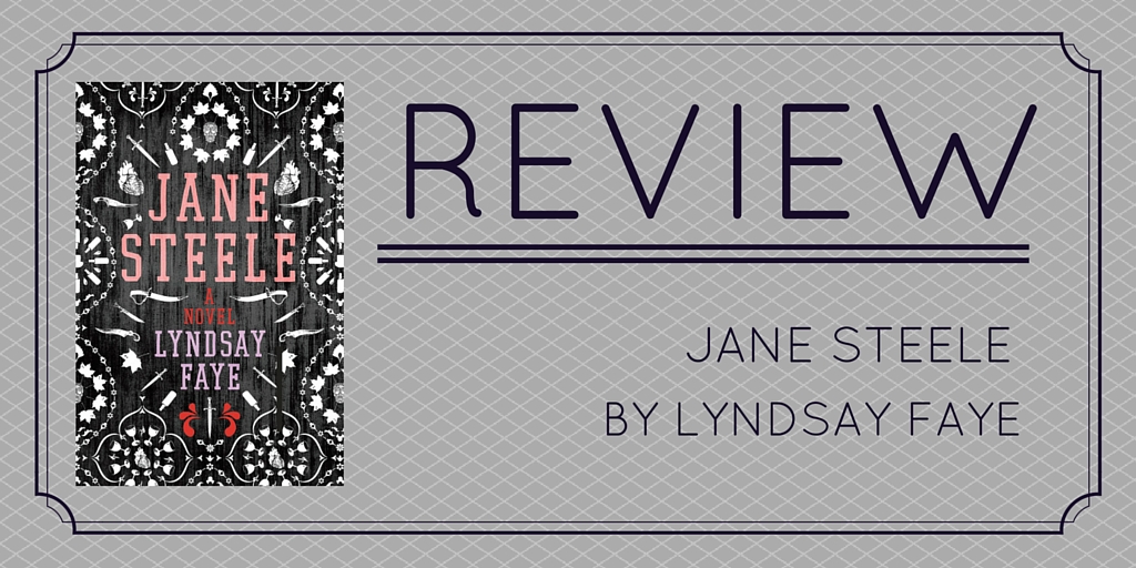 Jane Steele by Lyndsey Faye